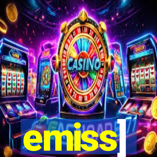 emiss]